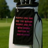 Introvert Antisocial Id Rather Be Reading Gift Golf Towel