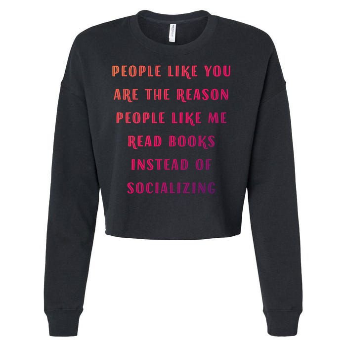 Introvert Antisocial Id Rather Be Reading Gift Cropped Pullover Crew