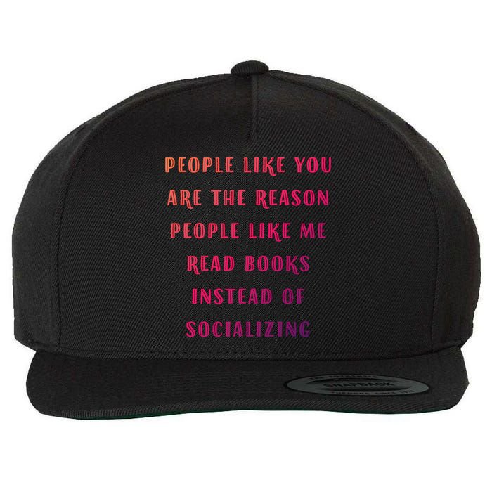 Introvert Antisocial Id Rather Be Reading Gift Wool Snapback Cap