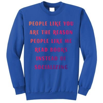 Introvert Antisocial Id Rather Be Reading Gift Sweatshirt