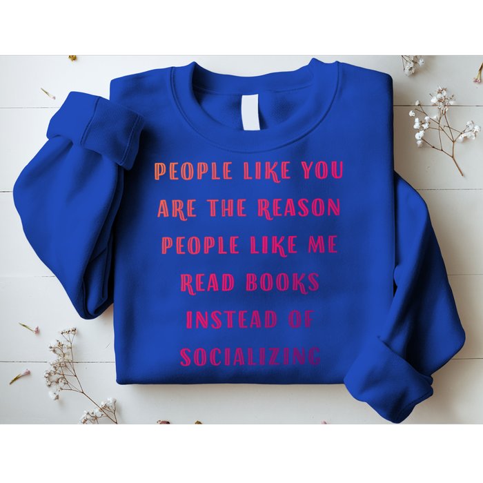 Introvert Antisocial Id Rather Be Reading Gift Sweatshirt