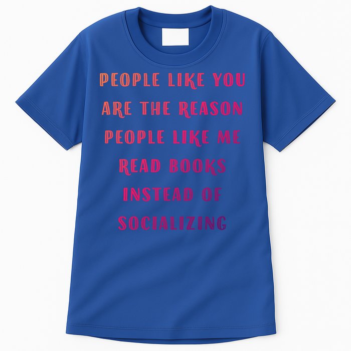 Introvert Antisocial Id Rather Be Reading Gift Tall T-Shirt
