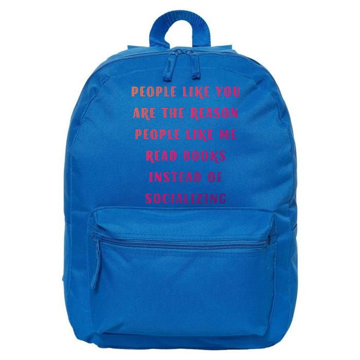 Introvert Antisocial Id Rather Be Reading Gift 16 in Basic Backpack