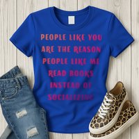 Introvert Antisocial Id Rather Be Reading Gift Womens T-Shirt