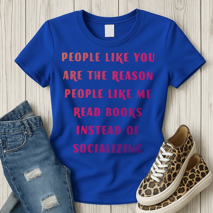 Introvert Antisocial Id Rather Be Reading Gift Womens T-Shirt