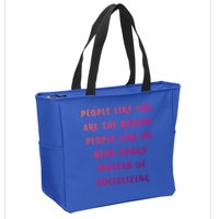 Introvert Antisocial Id Rather Be Reading Gift Zip Tote Bag