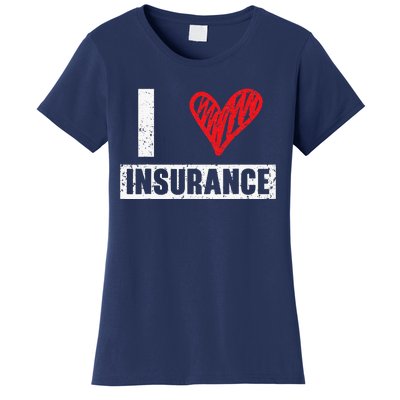 Insurance Agent I Love Financial Advisor Finance Organizer Women's T-Shirt