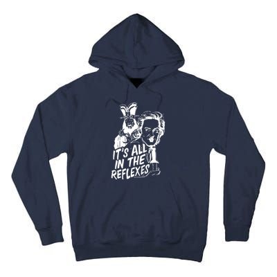 Its All In The Reflexes Tall Hoodie