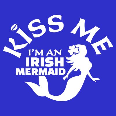 I'm An Irish Mermaid Costume Funny Gift T-Shirt