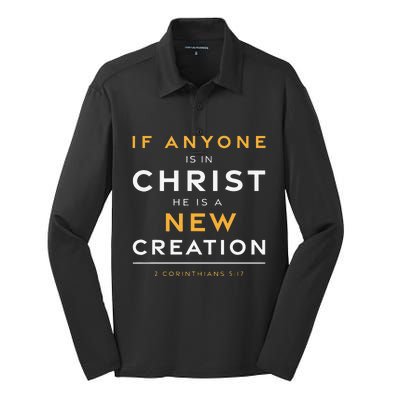 If Anyone Is In Christ New Creation Christian Bible Verse Silk Touch Performance Long Sleeve Polo