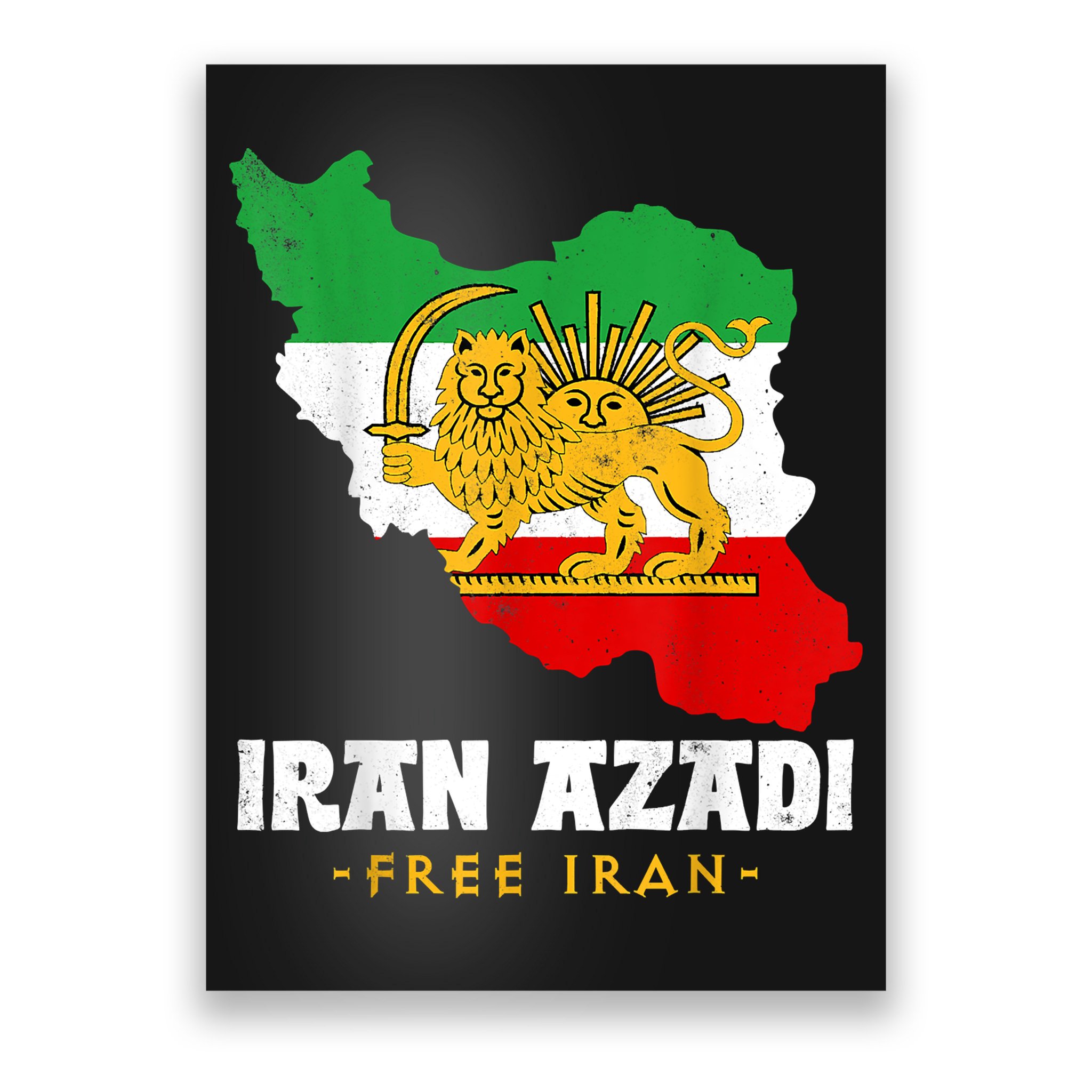 IRAN AZADI Iran Flag Map Lion Sun Sword Free Iran Revolution Poster