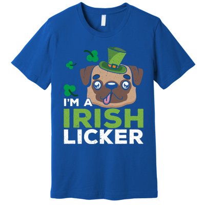 I'm A Irish Licker Dog Lover Puppy Owner Saint Patricks Day Gift Premium T-Shirt