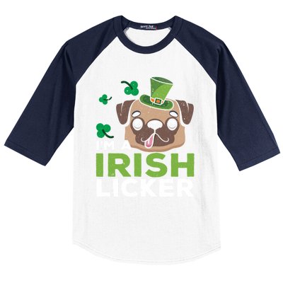 I'm A Irish Licker Dog Lover Puppy Owner Saint Patricks Day Gift Baseball Sleeve Shirt