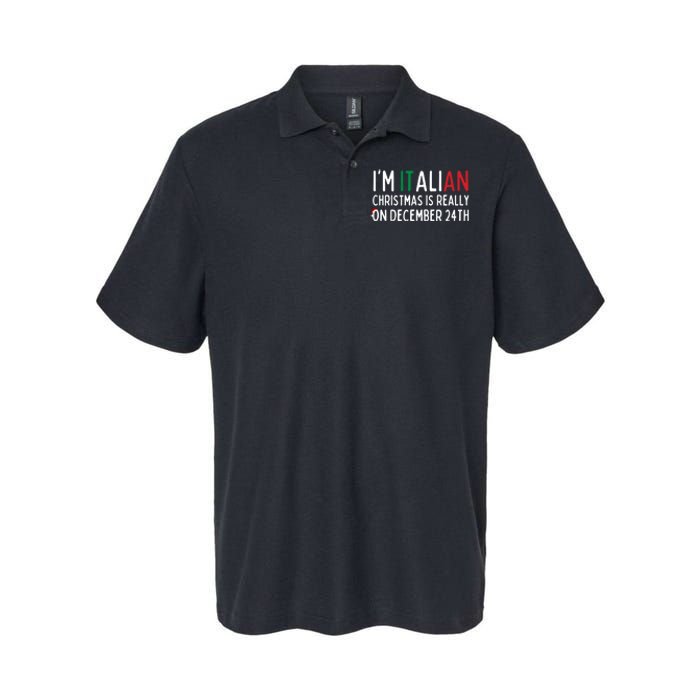 I Am Italian Christmas Is Really On December 24th Cute Gift Softstyle Adult Sport Polo