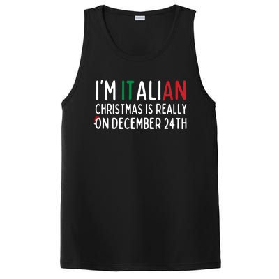 I Am Italian Christmas Is Really On December 24th Cute Gift PosiCharge Competitor Tank