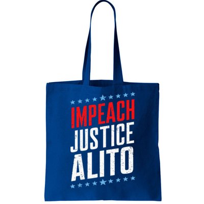 Impeach Alito Impeach Supreme Court Justice Samuel Alito Tote Bag