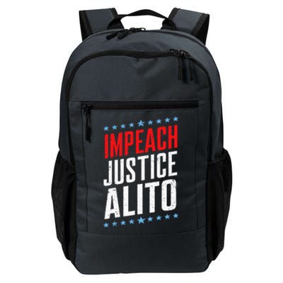 Impeach Alito Impeach Supreme Court Justice Samuel Alito Daily Commute Backpack