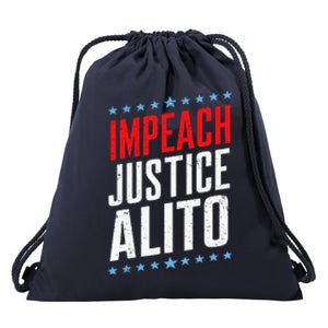 Impeach Alito Impeach Supreme Court Justice Samuel Alito Drawstring Bag