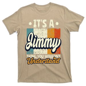 It's A Jimmy Thing You Wouldn't Understand T-Shirt