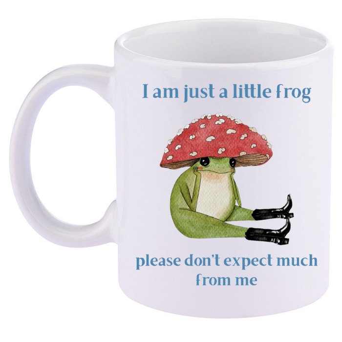I Am Just A Little Frog Dont Expect Much Cute Cartoon 11oz C Handle Ceramic Mug