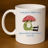 I Am Just A Little Frog Dont Expect Much Cute Cartoon 11oz C Handle Ceramic Mug
