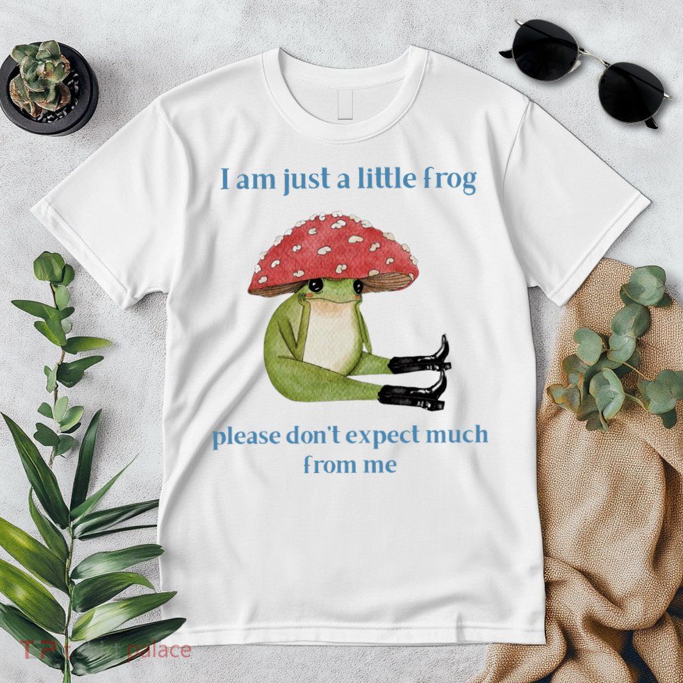 I Am Just A Little Frog Dont Expect Much Cute Cartoon Premium T-Shirt