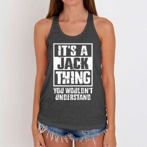 ItS A Jack Thing You WouldnT Understand Women's Knotted Racerback Tank