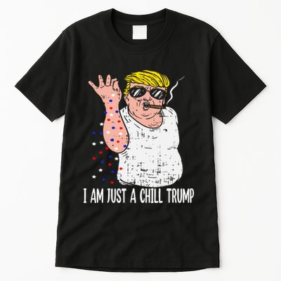 I Am Just A Chill Guy Trump Funny Meme For Trump Supporters Tall T-Shirt