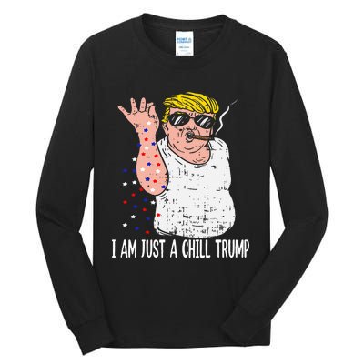 I Am Just A Chill Guy Trump Funny Meme For Trump Supporters Tall Long Sleeve T-Shirt