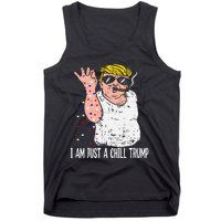 I Am Just A Chill Guy Trump Funny Meme For Trump Supporters Tank Top