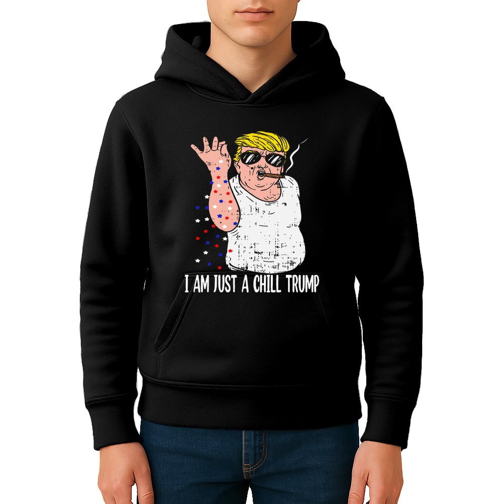 I Am Just A Chill Guy Trump Funny Meme For Trump Supporters Kids Hoodie
