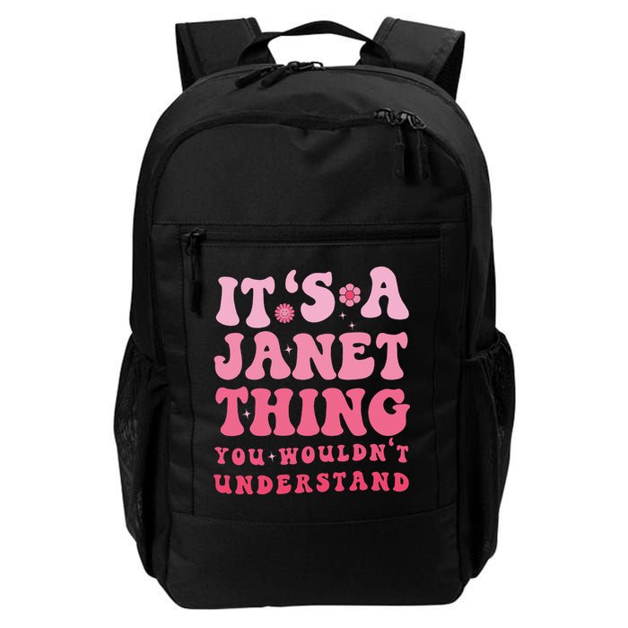 It's A Janet Thing You Wouldn't Understand Cute First Name Backpack