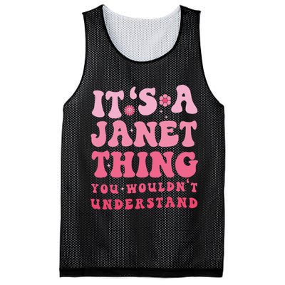 It's A Janet Thing You Wouldn't Understand Cute First Name Mesh Reversible Basketball Jersey Tank