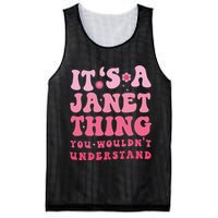 It's A Janet Thing You Wouldn't Understand Cute First Name Mesh Reversible Basketball Jersey Tank