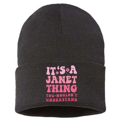 It's A Janet Thing You Wouldn't Understand Cute First Name Sustainable Knit Beanie