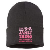 It's A Janet Thing You Wouldn't Understand Cute First Name Sustainable Knit Beanie