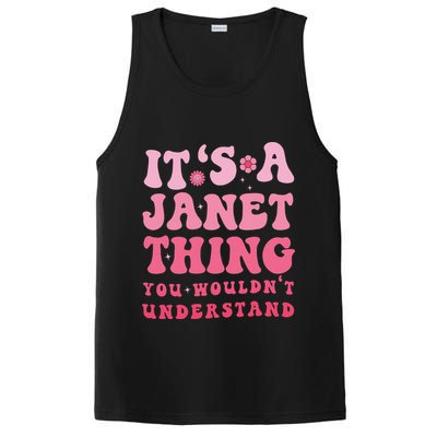 It's A Janet Thing You Wouldn't Understand Cute First Name PosiCharge Competitor Tank