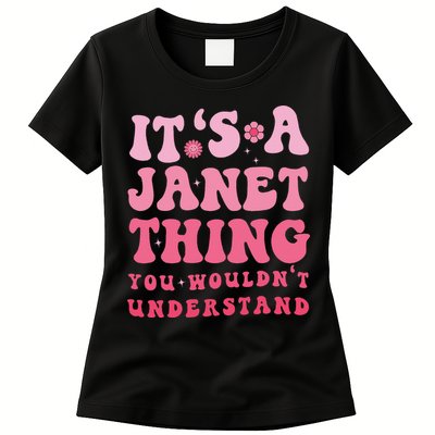 It's A Janet Thing You Wouldn't Understand Cute First Name Womens T-Shirt
