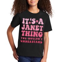 It's A Janet Thing You Wouldn't Understand Cute First Name Kids T-Shirt