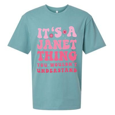It's A Janet Thing You Wouldn't Understand Cute First Name Sueded Cloud Jersey T-Shirt