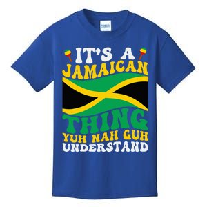 Its A Jamaican Thing Yuh Nah Guh Understand Kids T-Shirt