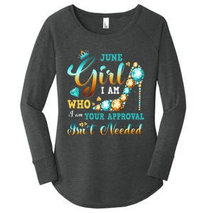 I'm A June Birthday I Am Who I Am Gifts Women's Perfect Tri Tunic Long Sleeve Shirt