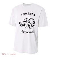 I Am Just A Little Bug Youth Performance Sprint T-Shirt