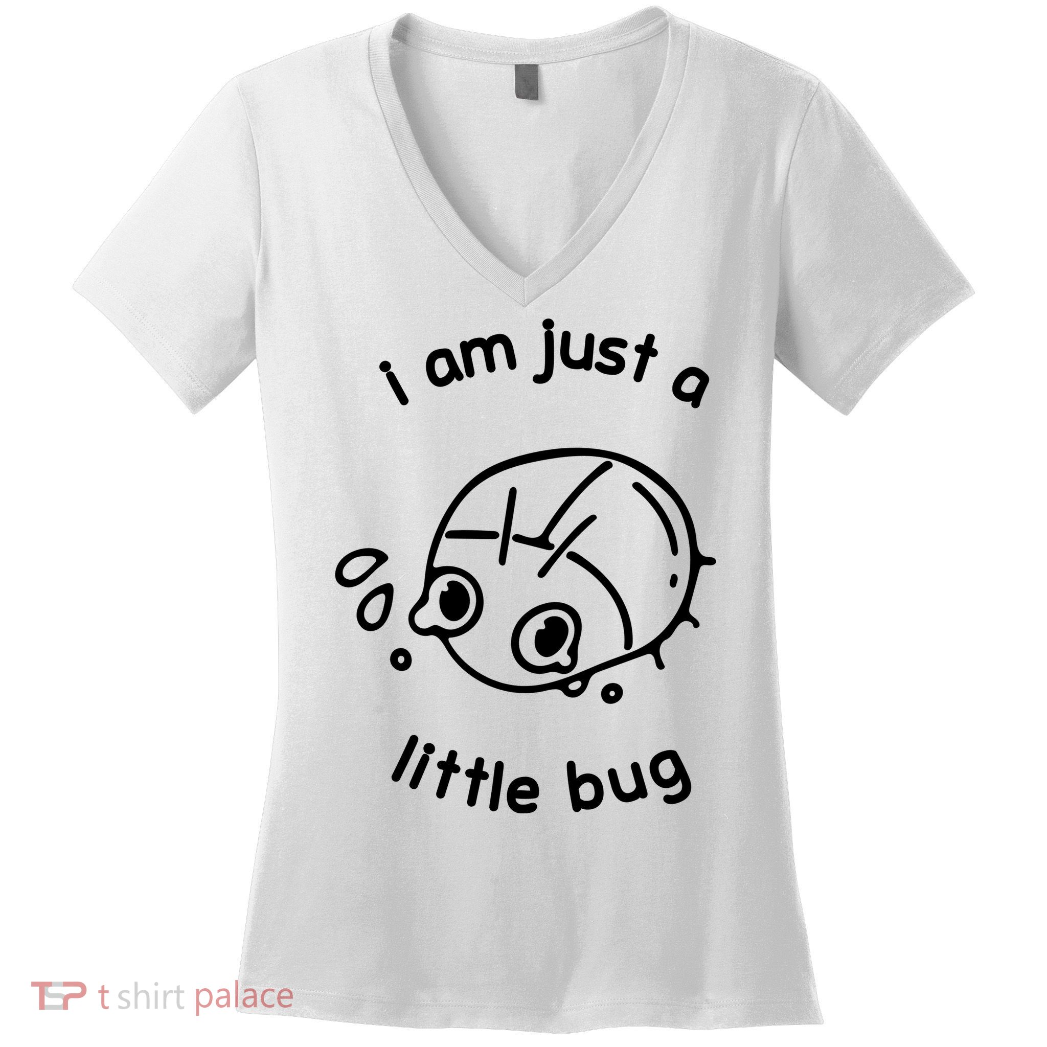 I Am Just A Little Bug Women's V-Neck T-Shirt