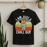 I Am Just A Chill Guy Chillguy Fun Meme Chillin T-Shirt