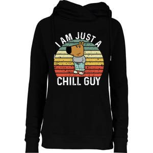 I Am Just A Chill Guy Chillguy Fun Meme Chillin Womens Funnel Neck Pullover Hood