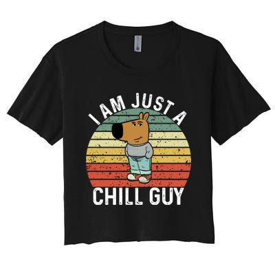 I Am Just A Chill Guy Chillguy Fun Meme Chillin Women's Crop Top Tee