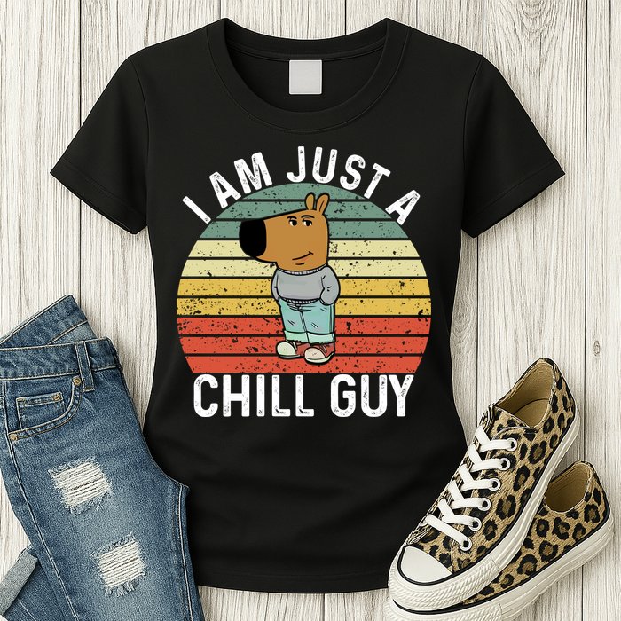 I Am Just A Chill Guy Chillguy Fun Meme Chillin Womens T-Shirt