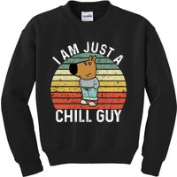 I Am Just A Chill Guy Chillguy Fun Meme Chillin Kids Sweatshirt