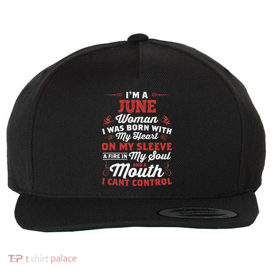 I'm A June Wo Queen Born In June Wool Snapback Cap